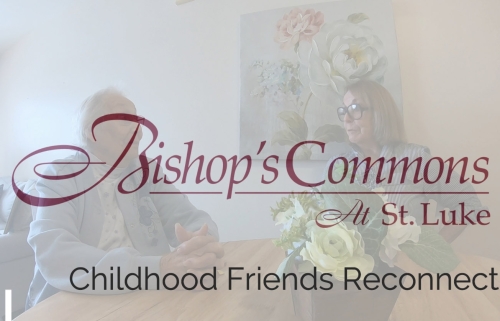 Hear From Friends Who Reconnected at Bishops Commons