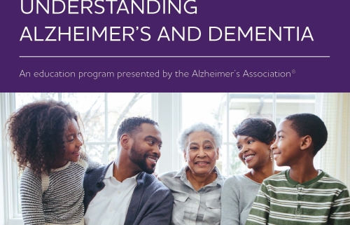 Alzheimer’s Association Educational Program - “Understanding Alzheimer...